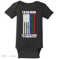 IM No Hero Bu I Had The Honor Of Knowing A Few Baby Bodysuit thumb 0
