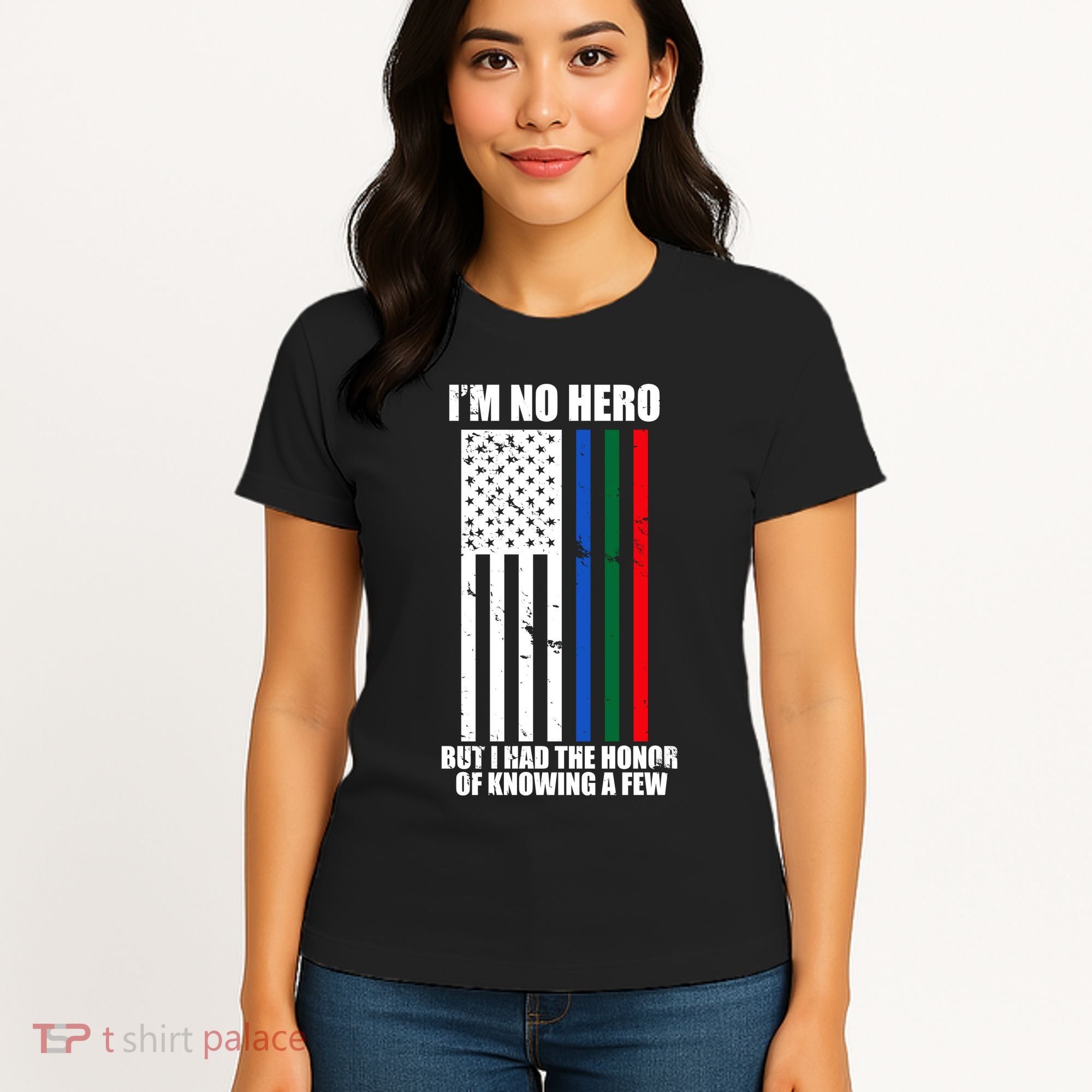 IM No Hero Bu I Had The Honor Of Knowing A Few Women's T-Shirt