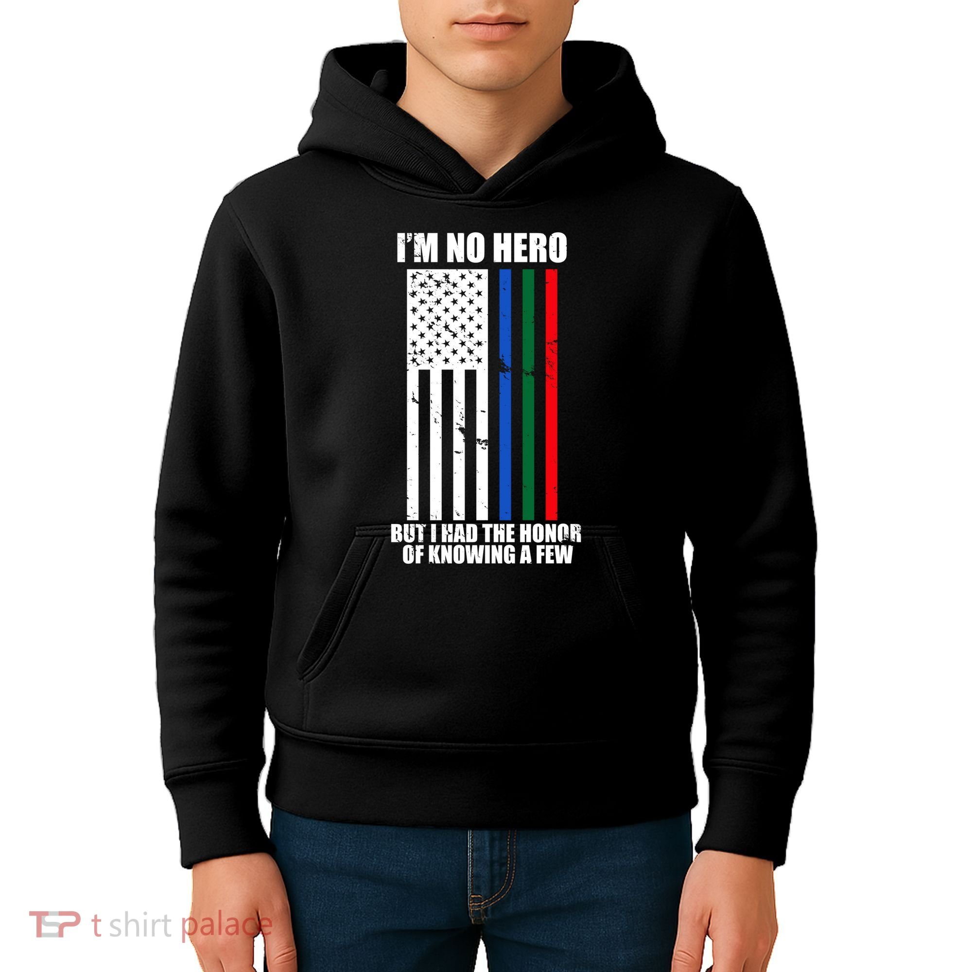 IM No Hero Bu I Had The Honor Of Knowing A Few Kids Hoodie