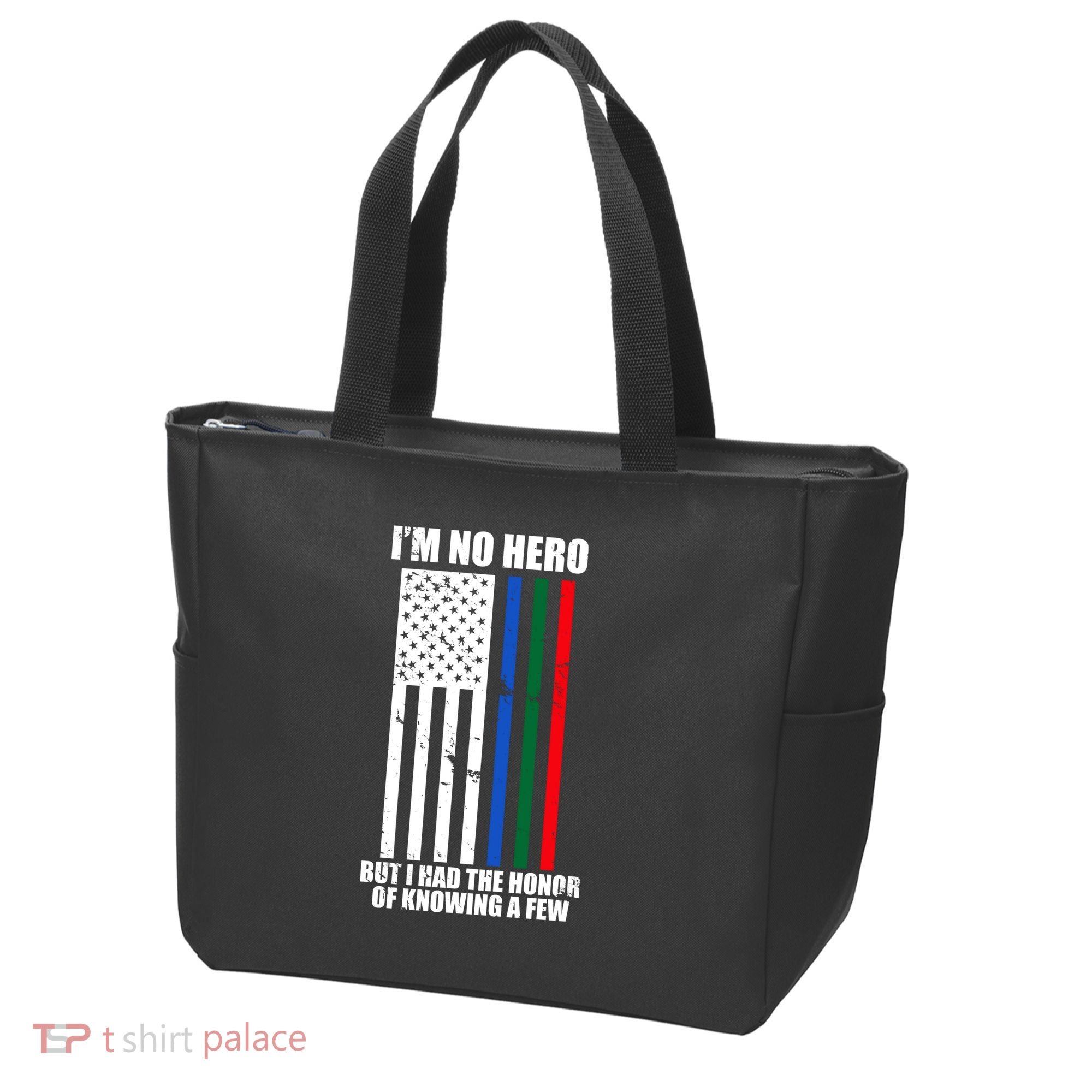 IM No Hero Bu I Had The Honor Of Knowing A Few Tote Bag