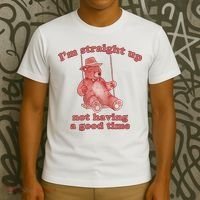 I'm Not Having A Good Time Bear Meme – Funny Bear, Relatable Humor T-Shirt thumb 3
