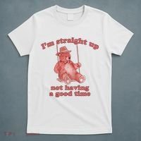 I'm Not Having A Good Time Bear Meme – Funny Bear, Relatable Humor T-Shirt thumb 5