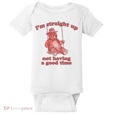 I'm Not Having A Good Time Bear Meme – Funny Bear, Relatable Humor Baby Bodysuit