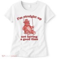 I'm Not Having A Good Time Bear Meme – Funny Bear, Relatable Humor Women's T-Shirt thumb 0