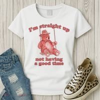 I'm Not Having A Good Time Bear Meme – Funny Bear, Relatable Humor Women's T-Shirt thumb 3