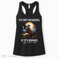 ItS Not Hoarding If ItS Books Funny Nerd Dragon Lover Women's Tank Top thumb 0