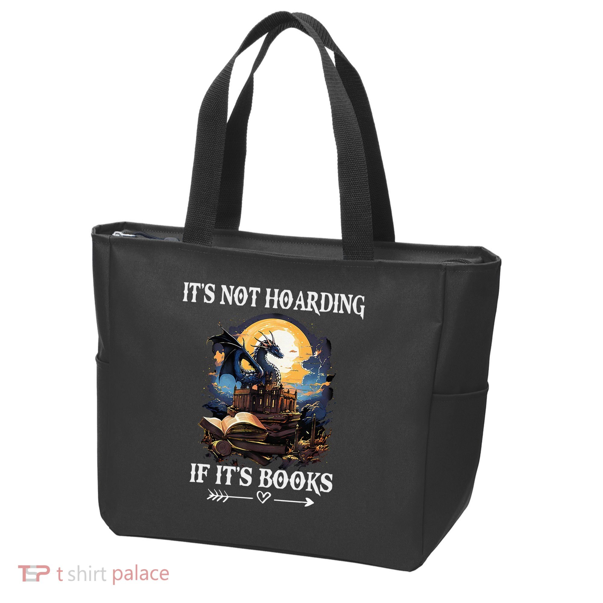 ItS Not Hoarding If ItS Books Funny Nerd Dragon Lover Tote Bag