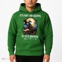 ItS Not Hoarding If ItS Books Funny Nerd Dragon Lover Hoodie thumb 2
