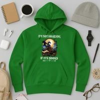 ItS Not Hoarding If ItS Books Funny Nerd Dragon Lover Hoodie thumb 3