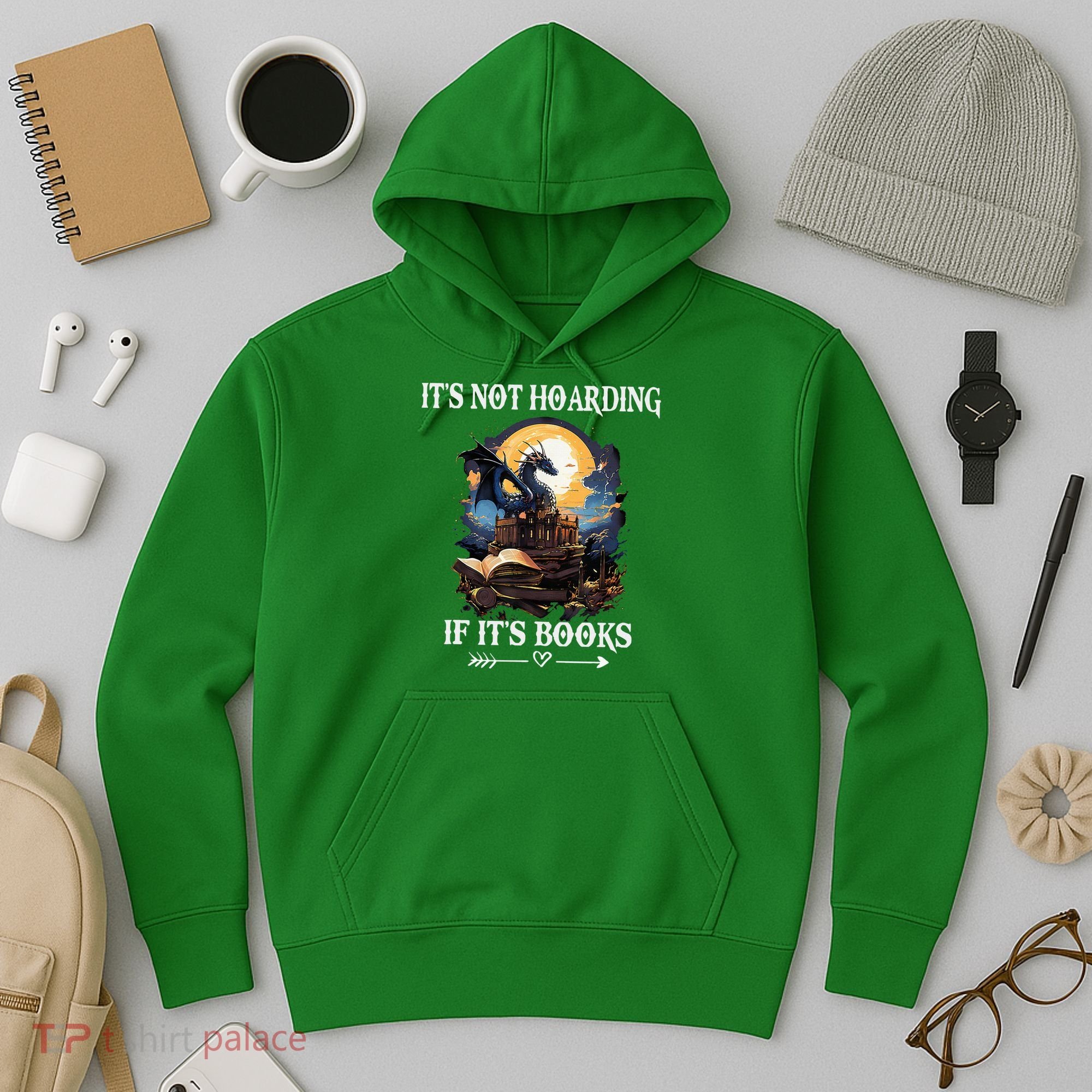ItS Not Hoarding If ItS Books Funny Nerd Dragon Lover Hoodie