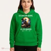 ItS Not Hoarding If ItS Books Funny Nerd Dragon Lover Hoodie thumb 5