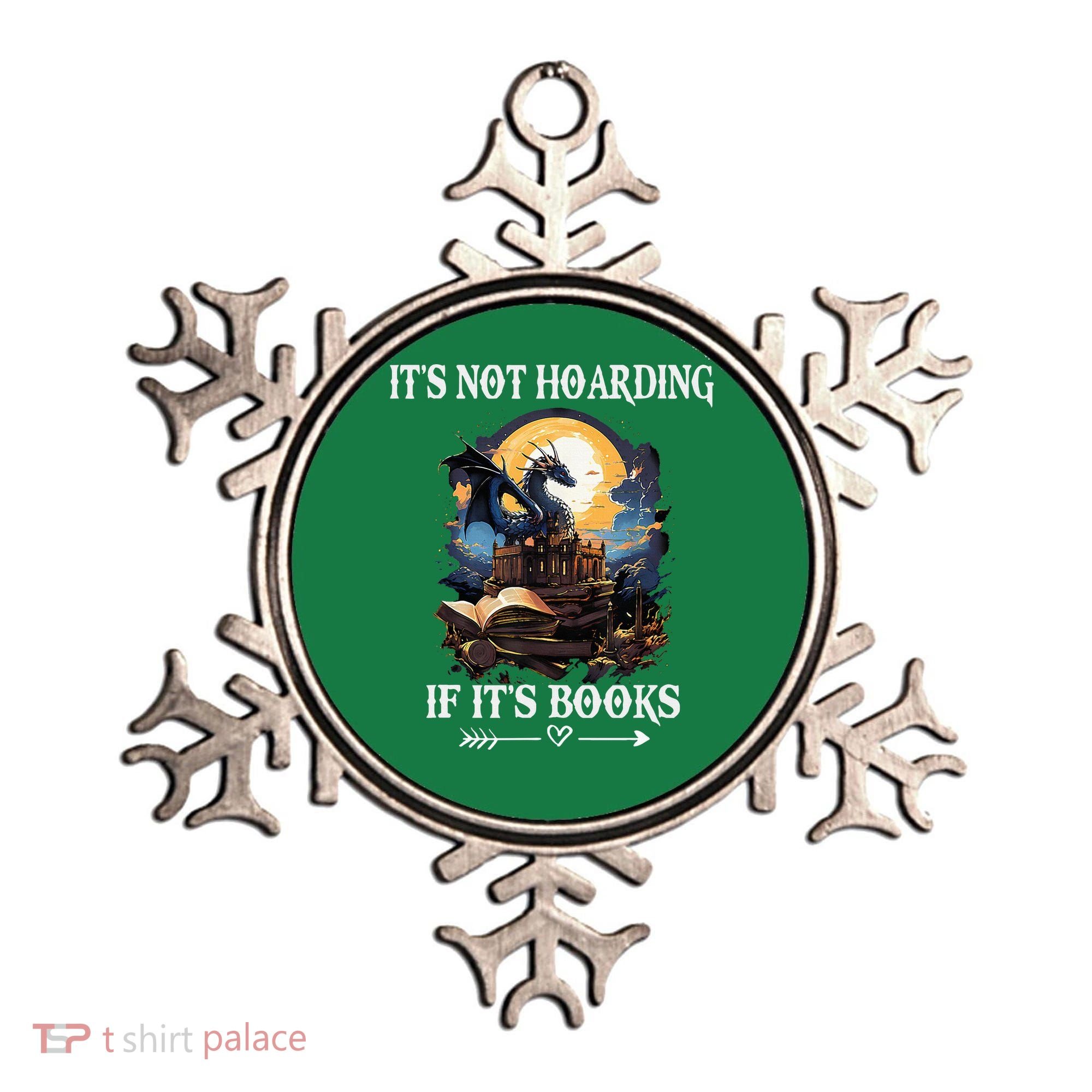 ItS Not Hoarding If ItS Books Funny Nerd Dragon Lover Ornament