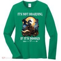 ItS Not Hoarding If ItS Books Funny Nerd Dragon Lover Women's Long Sleeve Shirt thumb 0