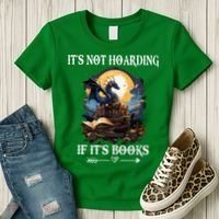 ItS Not Hoarding If ItS Books Funny Nerd Dragon Lover Women's T-Shirt thumb 3