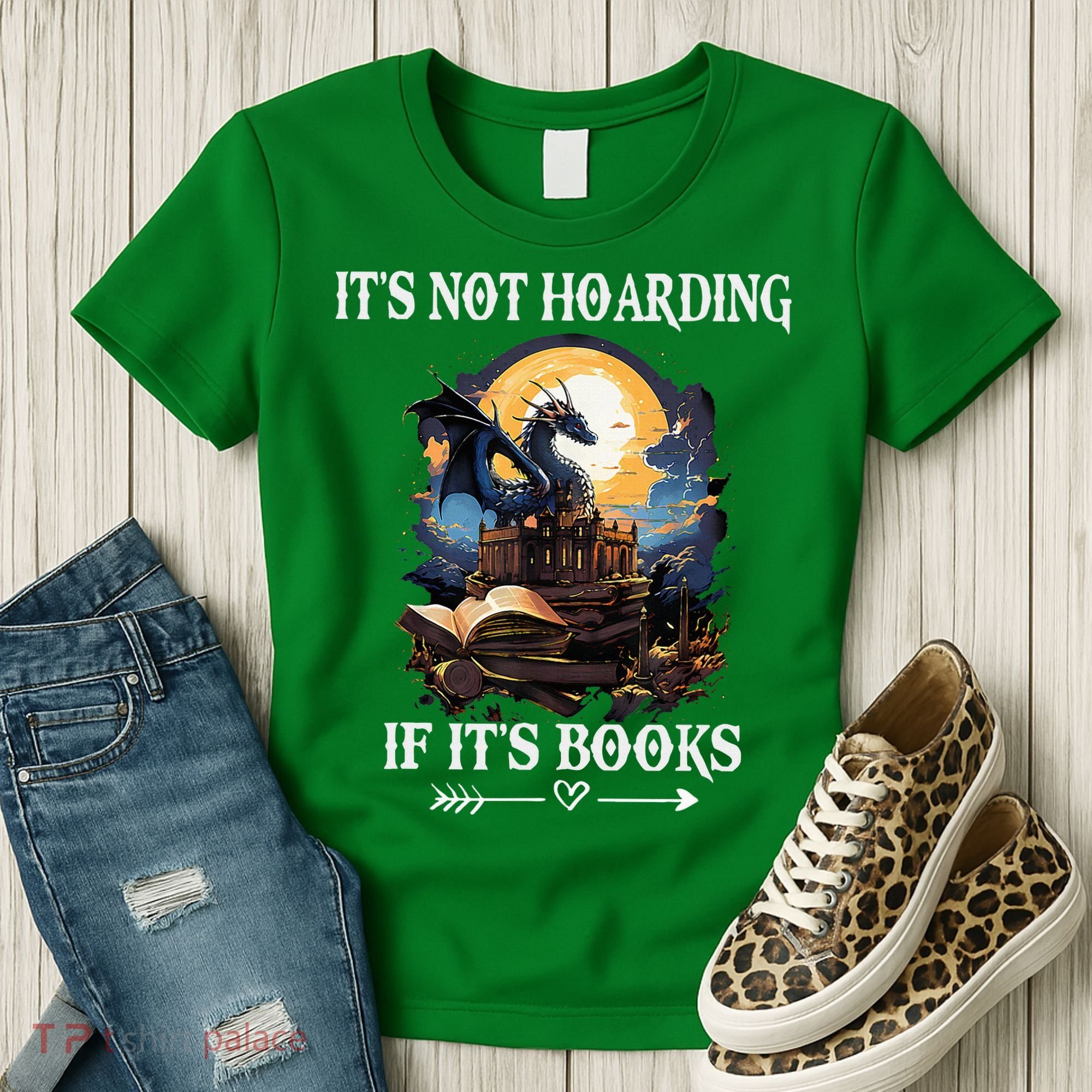 ItS Not Hoarding If ItS Books Funny Nerd Dragon Lover Women's T-Shirt