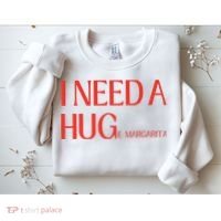 I Need Huge Margarita Sweatshirt thumb 2