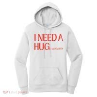 I Need Huge Margarita Women's Hoodie thumb 0