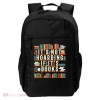 It's Not Hoarding If It's Books Book Lover Gift For Readers Cool Gift Backpack thumb 0