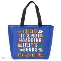 It's Not Hoarding If It's Books Book Lover Gift For Readers Cool Gift Tote Bag thumb 0