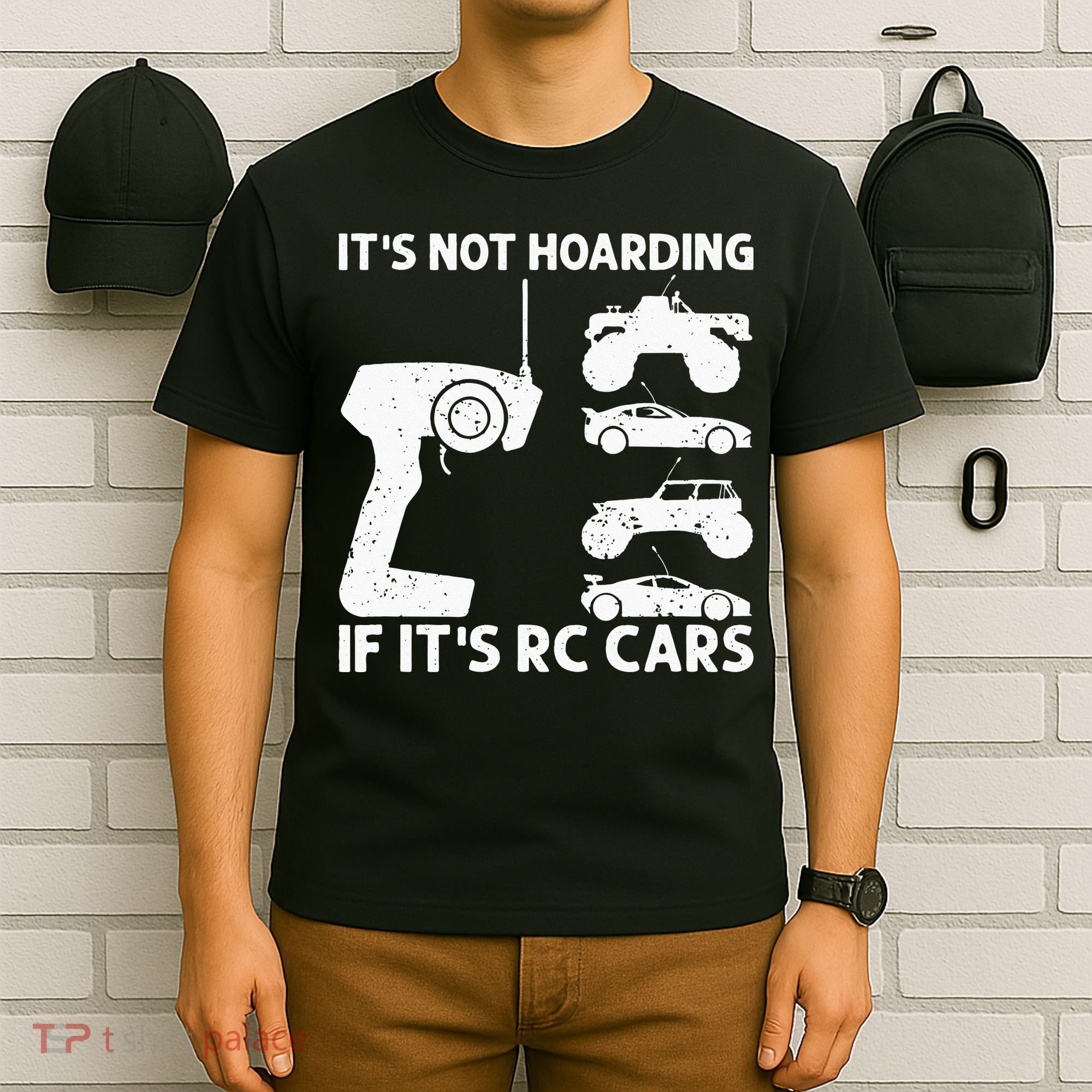 It's Not Hoarding If It's RC Cars RC Car Racing T-Shirt