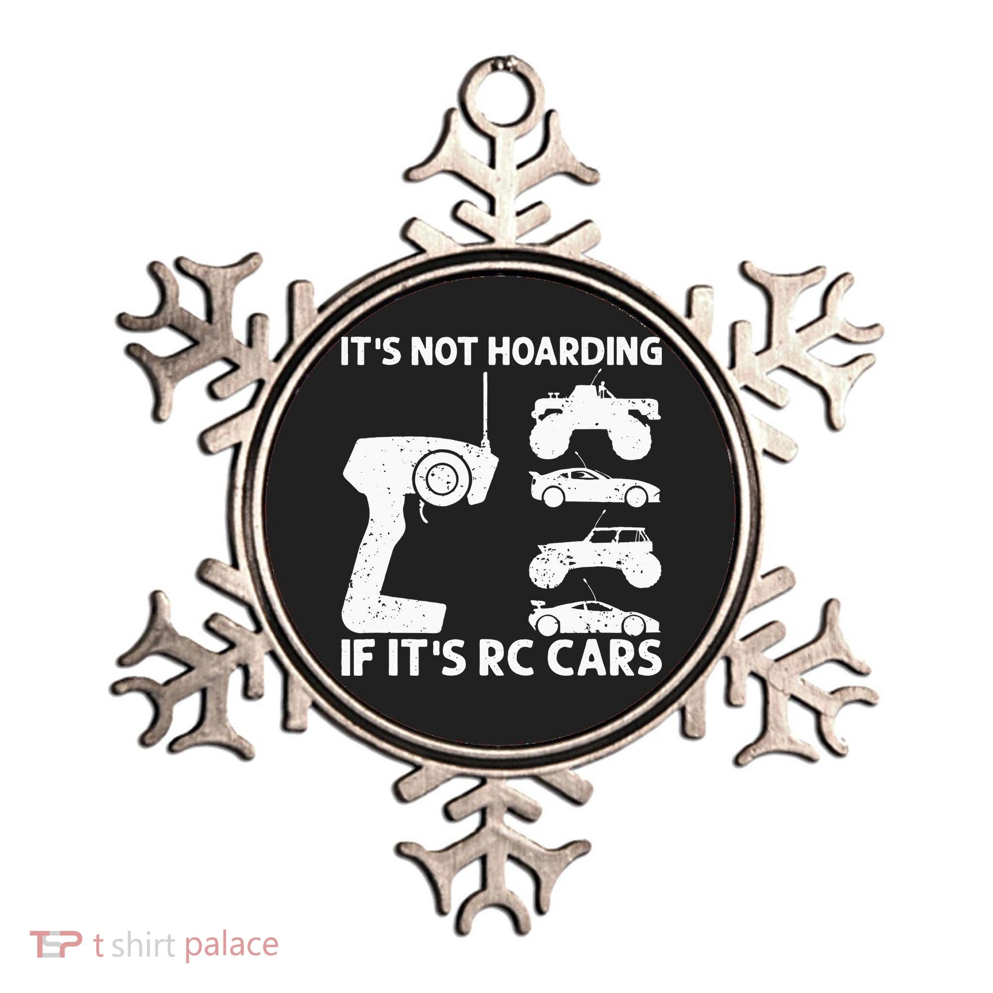 It's Not Hoarding If It's RC Cars RC Car Racing Ornament