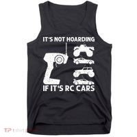 It's Not Hoarding If It's RC Cars RC Car Racing Tank Top thumb 0