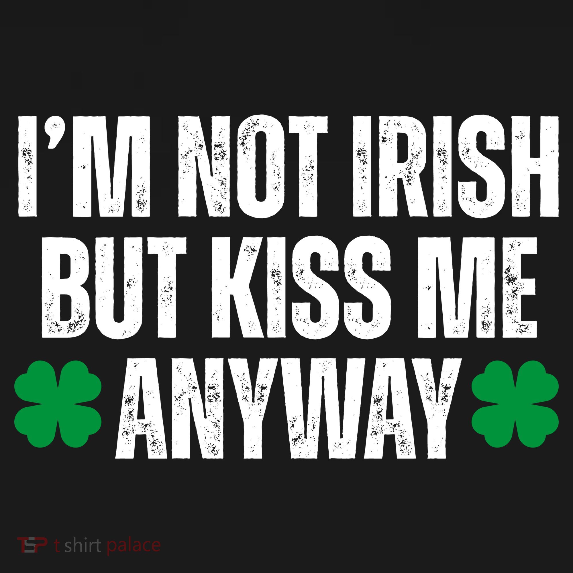 Im Not Irish But Kiss Me Anyway St Patricks Day Funny Coaster