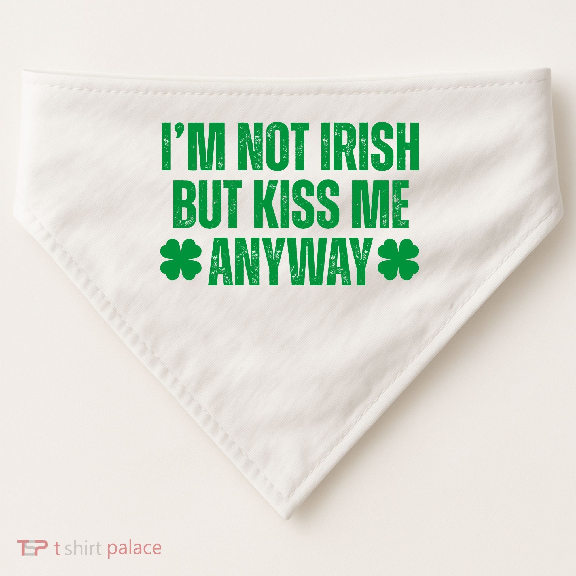 Im Not Irish But Kiss Me Anyway St Patricks Day Funny USA-Made Doggie Bandana