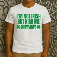 Im Not Irish But Kiss Me Anyway St Patricks Day Funny T-Shirt thumb 3