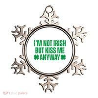 Im Not Irish But Kiss Me Anyway St Patricks Day Funny Ornament thumb 0