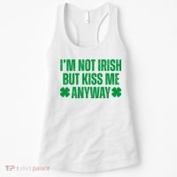 Im Not Irish But Kiss Me Anyway St Patricks Day Funny Women's Tank Top thumb 0