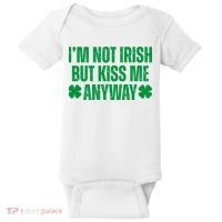 Im Not Irish But Kiss Me Anyway St Patricks Day Funny Baby Bodysuit thumb 0