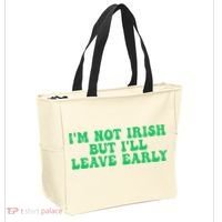 IM Not Irish But ILl Leave Early Tote Bag thumb 2