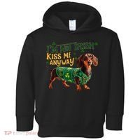 IM Not Irish But Kiss Me Anyway Dachshund St. Patrick Day Toddler Hoodie thumb 0