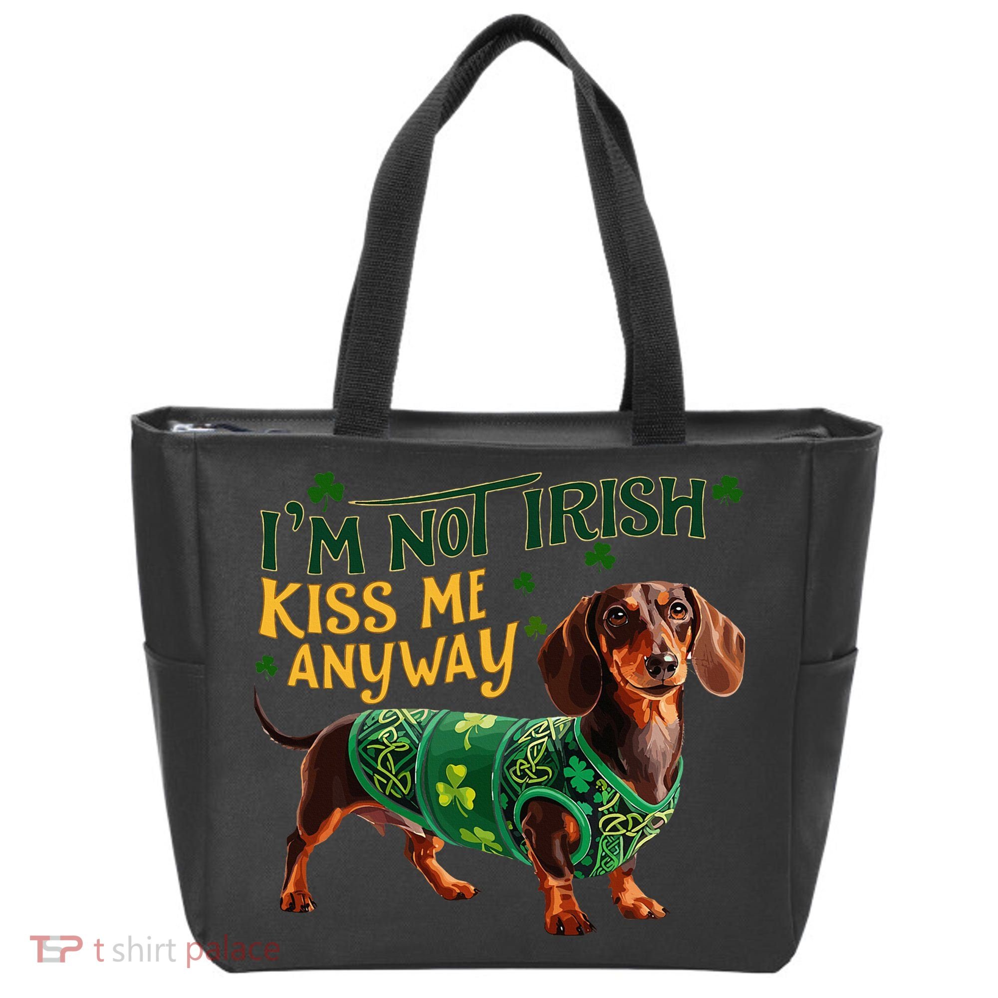 IM Not Irish But Kiss Me Anyway Dachshund St. Patrick Day Tote Bag