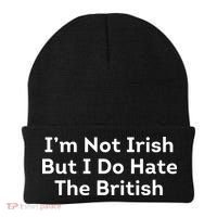I’m Not Irish But I Do Hate The British Beanie thumb 0