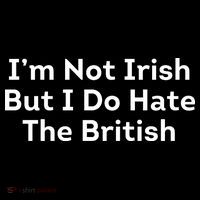 I’m Not Irish But I Do Hate The British Women's Tank Top thumb 5