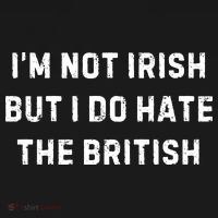 I’M Not Irish But I Do Hate The British Funny Quote Visor thumb 3