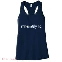 Immediately No Women's Tank Top thumb 0