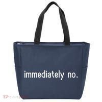 Immediately No Tote Bag thumb 0