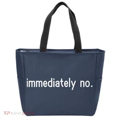 Immediately No Tote Bag