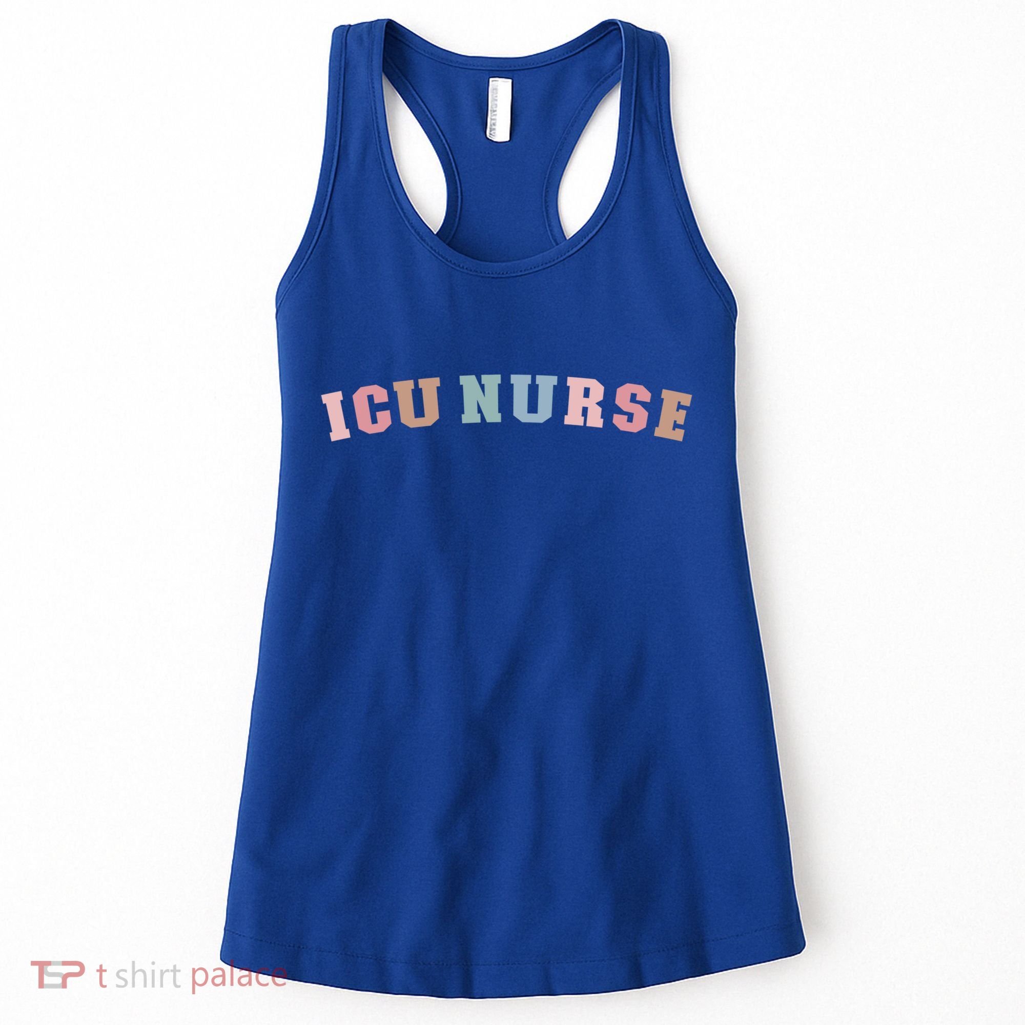 Icu Nurse Intensive Care Unit Nurse Icu Nursing Cute Gift Women's Tank Top