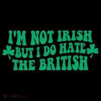 I’m Not Irish But I Do Hate The British Funny St Patrick's Day Irish British Coffee Mug thumb 5