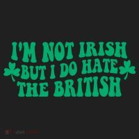I’m Not Irish But I Do Hate The British Funny St Patrick's Day Irish British Hat thumb 2