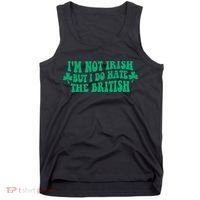 I’m Not Irish But I Do Hate The British Funny St Patrick's Day Irish British Tank Top thumb 0