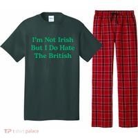 I’m Not Irish But I Do Hate The British Funny St Patrick's Day Irish British Pajama Set thumb 0