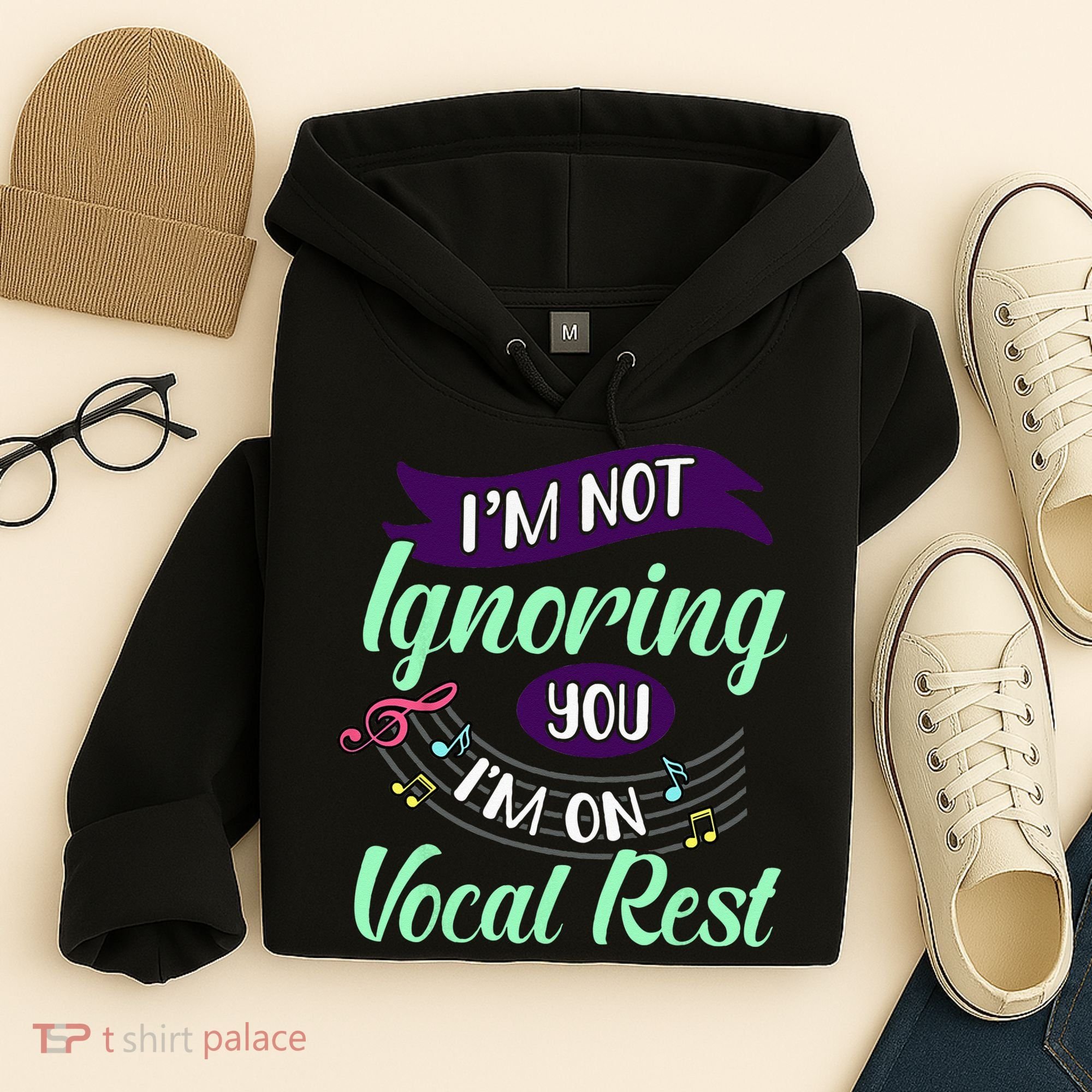 Im Not Ignoring You Im On Vocal Rest Funny Choir Quote Hoodie