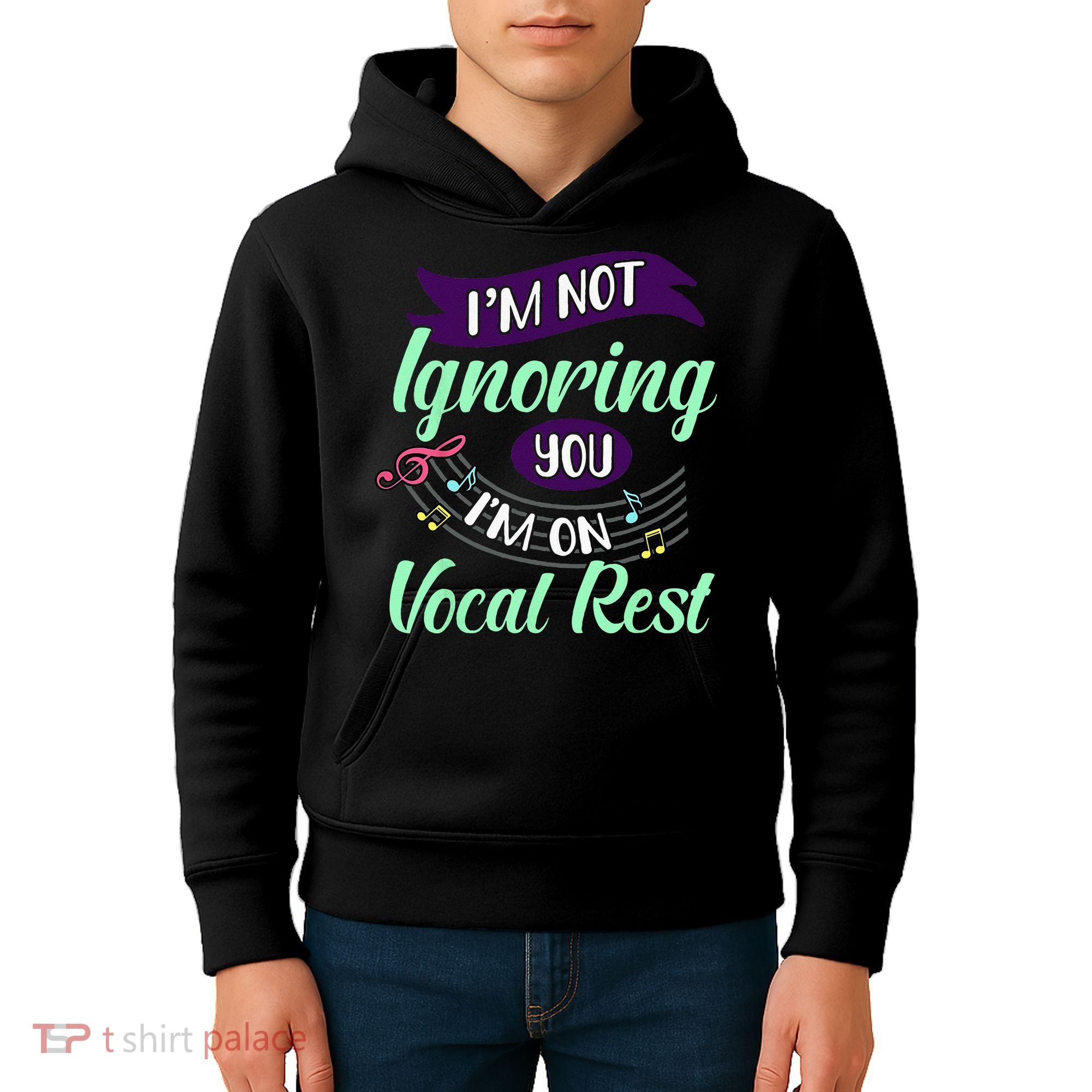 Im Not Ignoring You Im On Vocal Rest Funny Choir Quote Kids Hoodie