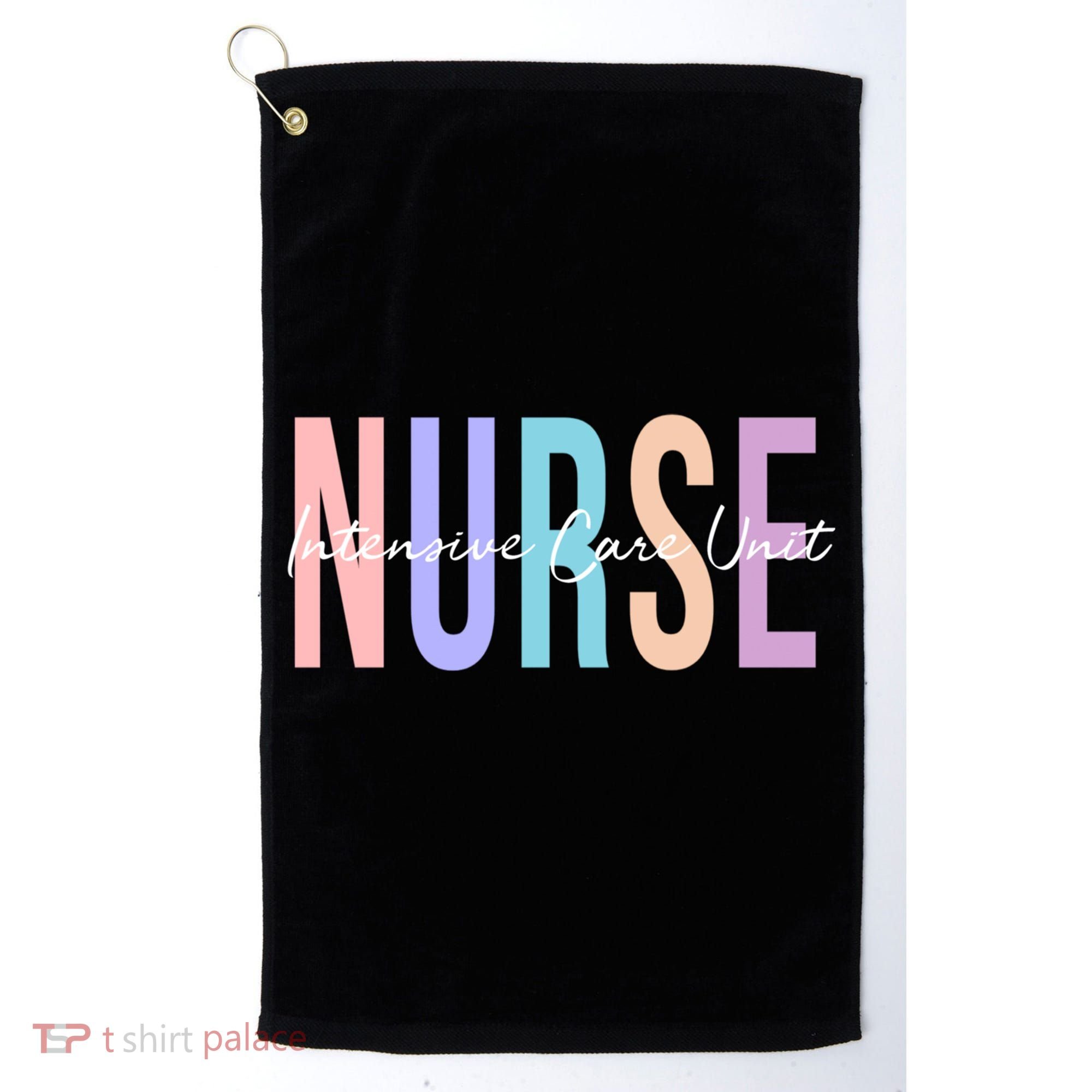 Icu Nurse Intensive Care Unit Nurse Gift Golf Towel