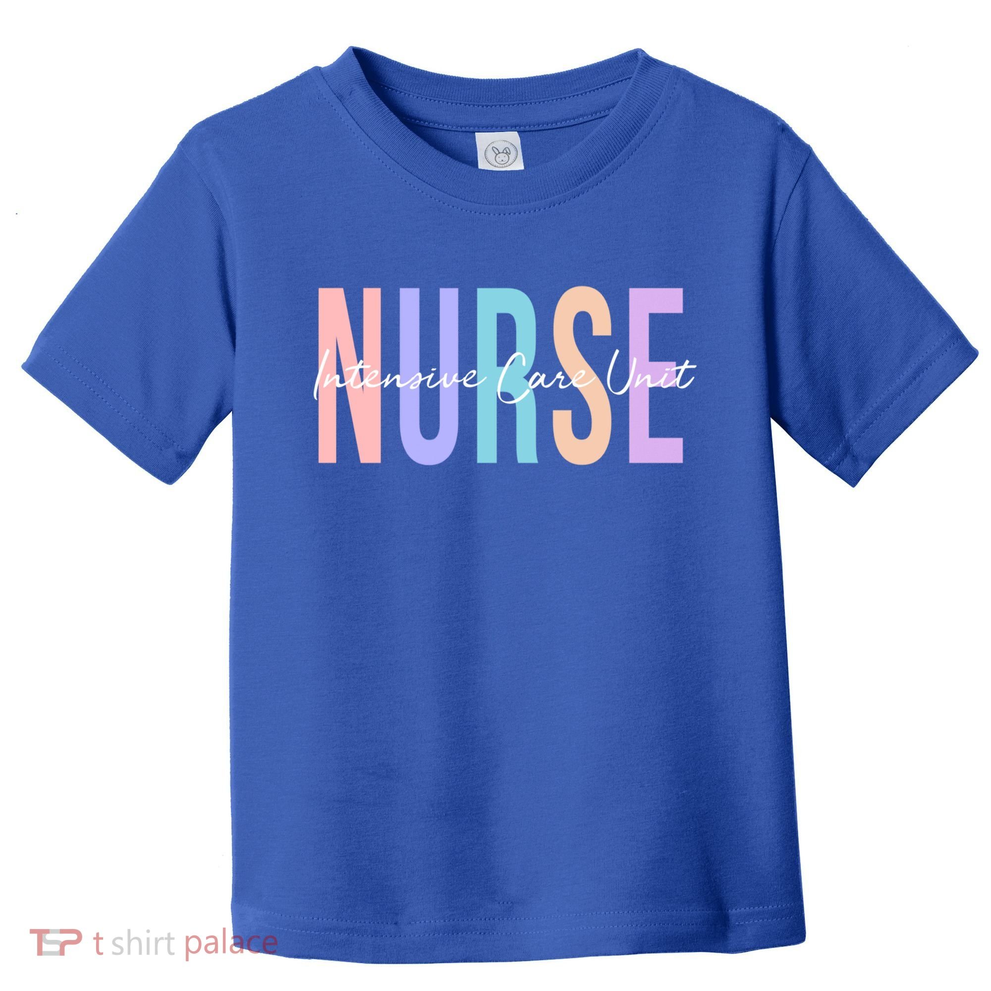 Icu Nurse Intensive Care Unit Nurse Gift Toddler T-Shirt